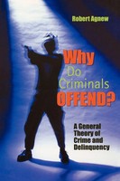 Robert Agnew | Why Do Criminals Offend? | Taschenbuch | Englisch (2004)