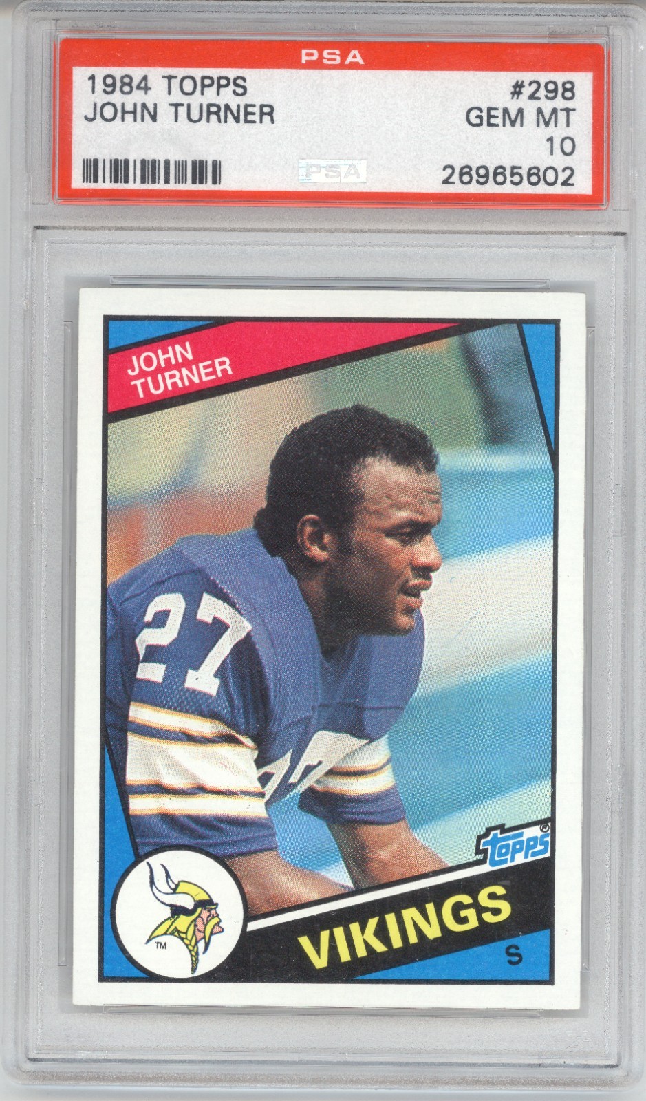 1984 Topps John Turner PSA 10 GEM MT Minnesota Vikings