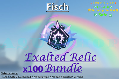    [FISCH] 100x Exalted Relic bundle    |  FAST DELIVERY 