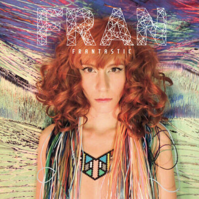 CD Fran Frantastic Digipack (K124)