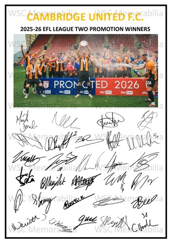 11741. Cambridge United Signed Team Sheets (A4 Prints) CHOOSE A SEASON 2023-26
