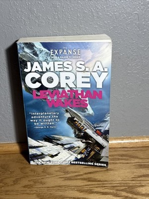 The Expanse Ser.: Leviathan Wakes by James S. A. Corey (2011, Trade Paperback / 