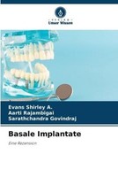 Basale Implantate Evans Shirley A.