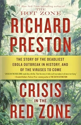 Crisis in the Red Zone: The Story of... by Preston, Richard Paperback / softback