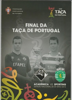 Orig. PRG  Portugal Pokal 2011/12 FINALE ACADEMICA COIMBRA - SPORTING LISSABON !