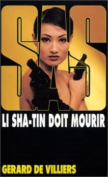 SAS : Li Sha-Tin doit mourir von Gérard de Villiers | Buch | Zustand akzeptabel