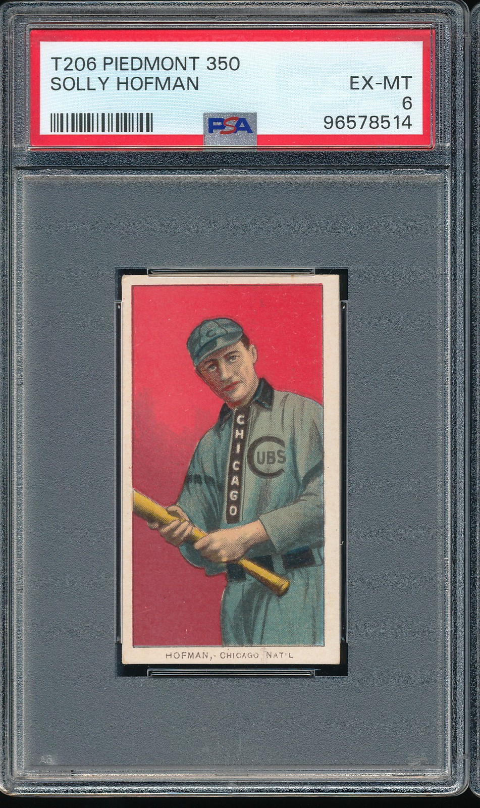 T206 Piedmont 350/25 Solly Hofman PSA 6 - Chicago Cubs - POP 24