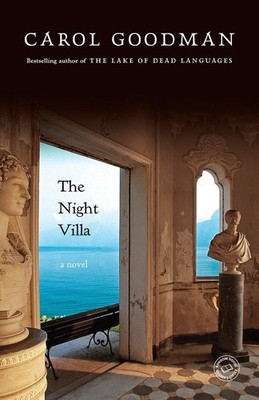 Night Villa - Carol Goodman, Random House Publishing Group, Paperback