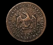 1837 - James G. Moffet Hard Times Token New York, N.Y. Esate Coin