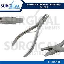 Primary Crown Crimping Pliers Dental Orthodontics Instruments German Grade
