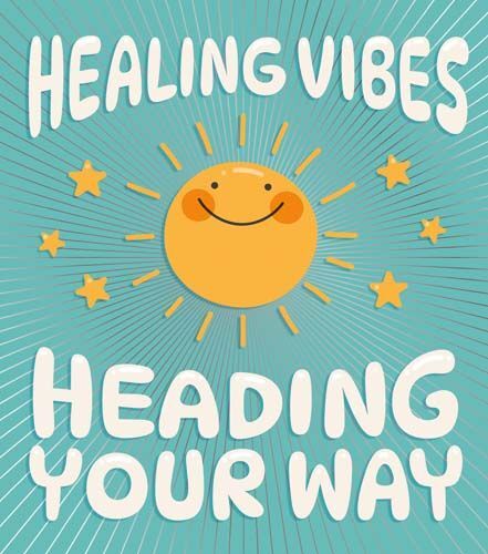 Get Well Card Healing Vibes Sunshine