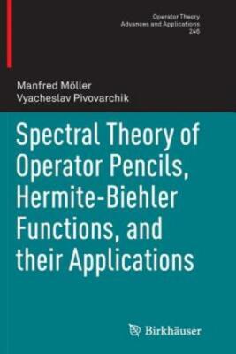 Spectral Theory Of Operator Pencils, Hermite-Biehler Functions, And Their A...