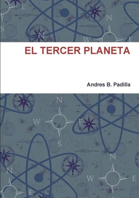 Andres B. Padilla | EL TERCER PLANETA | Taschenbuch | Spanisch (2016) | [.]