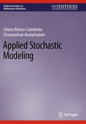 Liliana Blanco-Castañeda Viswanathan Arunac Applied Stochastic Mod (Taschenbuch)