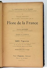 BONNIER FLORE DE LA FRANCE TOME I SEUL ILLUSTRATIONS PARIS S.D.