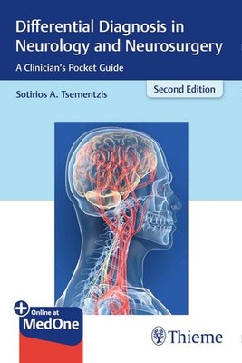 Differential Diagnosis in Neurology and Neurosurgery: A Clinician's Pocket Guide