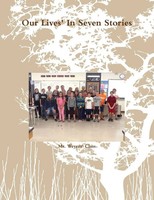 Weyers' Class | Our Lives' In Seven Stories | Taschenbuch | Englisch (2013)