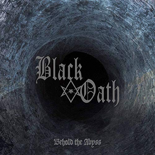 Black Oath - Behold The Abyss - Black Oath CD 67VG The Cheap Fast Free Post - Imagen 1 de 2