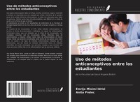 Uso De MéTodos Anticonceptivos Entre Los Estudiantes Emrije Misimi Idrizi