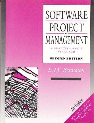 Software Project Management: A Practitioners Ap... - E M Bennatan - Acceptabl...