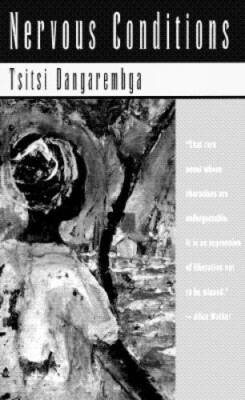 DEL-Nervous Conditions - Paperback By Dangarembga, Tsitsi - GOOD