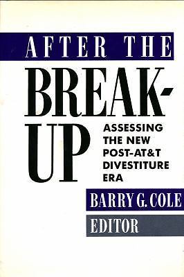 After the Breakup : Assessing the New Post-At&T Divestiture Era by ...