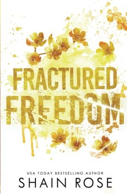 Fractured Freedom: Special Edition Paperback (Tarnished Empire Special Editi...