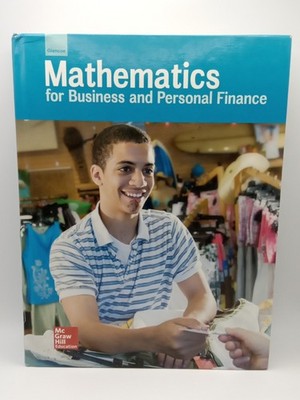 Glencoe Mathematics for Business and Personal Finance, Student Ed FREE SHIPPING