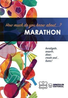 How Much Do You Know About... Marathon by Wanceulen Notebook (English) Paperback