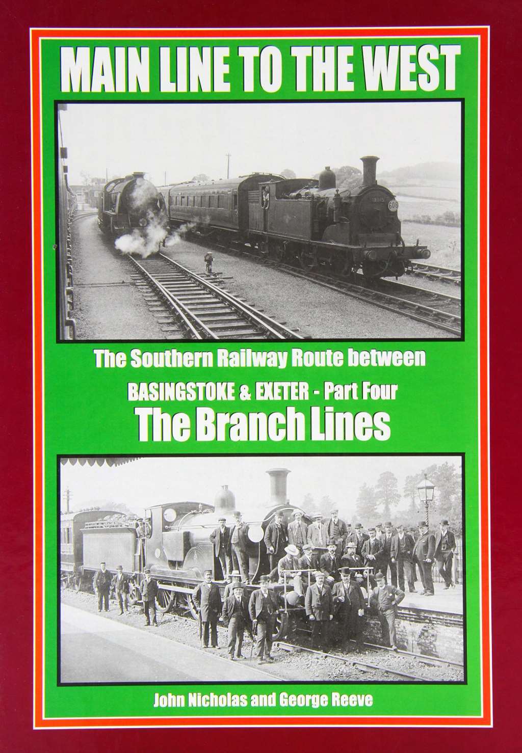 Branch Lines (Part 4) (Main Line to the West: The Southern Railway Route Between