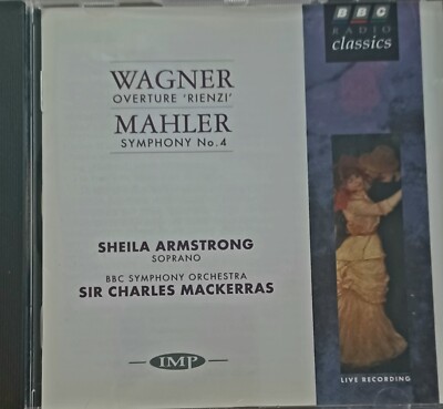 WAGNER MAHLER - Wagner: Overture 'reinzi' / Mahler: Symphony No. 4 - CD
