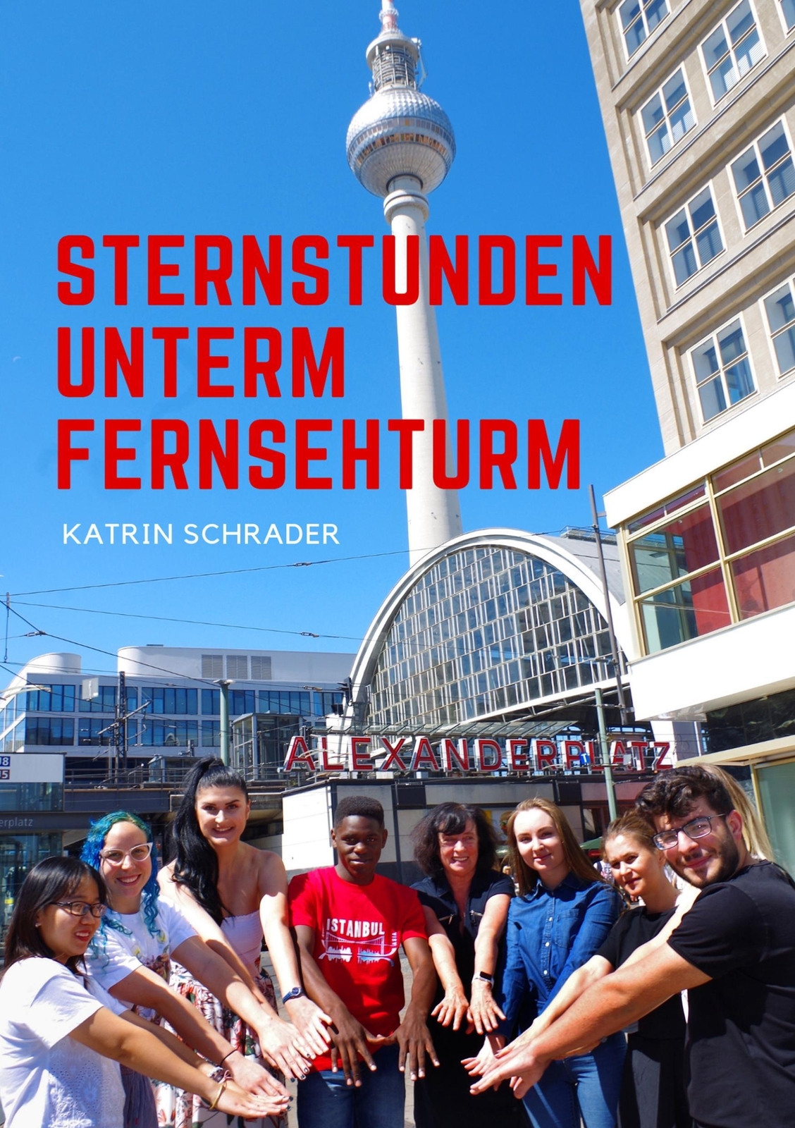 Thumbnail - Sternstunden Unterm Fernsehturm | Katrin Schrader | Taschenbuch |