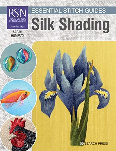 RSN Essential Stitch Guides: Silk Shading: Large Format Edition by Sarah Homfra - Image 10