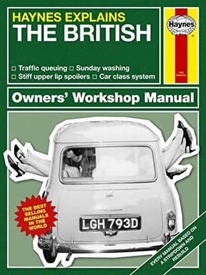 The British (Haynes Explains) (Haynes Manuals) by Boris Starling 1785211501