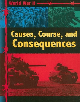 #ad Causes Course and Consequences World War II $232.31