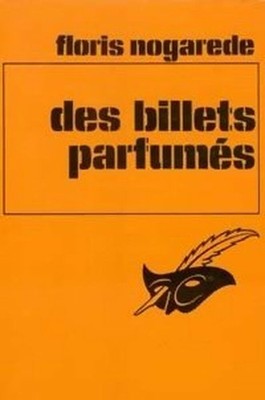 Des Bilts parfumés (Le Masque) | Nogarède Floris | Guter Zustand
