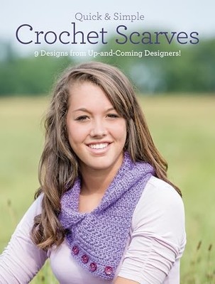 Quick and Simple Crochet Scarves: 9..., Armstrong, Meli