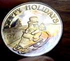 1 TROY OZ .999 FINE SILVER HAPPY HOLIDAYS FROSTY COIN/ROUND 1997 RAINBOW!