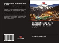 Than Bahadur Chhetri | DéMocratisation De La DéMocratie Au NéPal | Taschenbuch