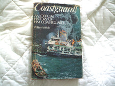 COASTGUARD ! (An Official History of HM Coastguard)1976 1st ed. HB