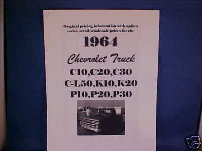 1964 Chevrolet C/P-10,20,30, K10,20 truck dealer cost/retail pricing + options