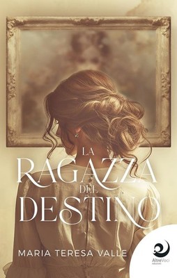 Maria Teresa Valle La ragazza del destino (Paperback)