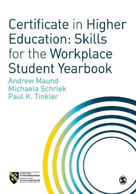 Certificate in Higher Education: Skills for the Workplace Student by  1526439719