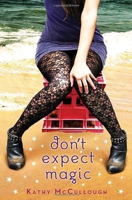 Don't Expect Magic, Kathy McCullough