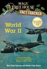 World War II: A Nonfiction Companion to Magic Tree House Super Editi - VERY GOOD