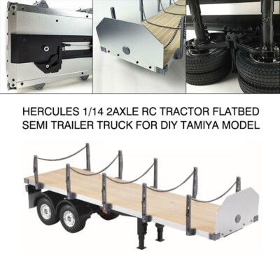 Hercules 2Axle RC Tractor Flatbed Semi Trailer Truck 1:14 DIY TAMIYA Model USN9