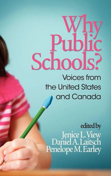Jenice L. View (U. A.) | Why Public Schools? Voices From The United States...-image