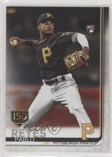 2019 Topps 150th Anniversary Pablo Reyes #498 um1