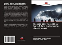 Jasgurpreet Singh Chohan (U. A.) | Risques Pour La Santé Au Travail Dans Les...