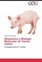 Abraham Landa | BioquíMica Y BiologíA Molecular De Taenia Solium | Taschenbuch